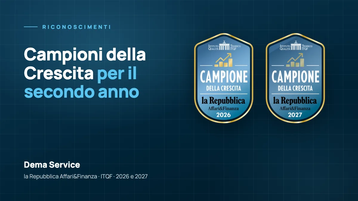 Campioni della Crescita 2027: Dema Service premiata per il secondo anno consecutivo